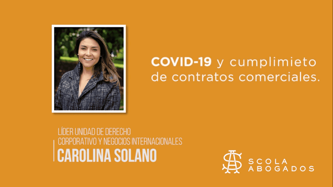 Covid-19 y Cumplimiento de contratos comerciales