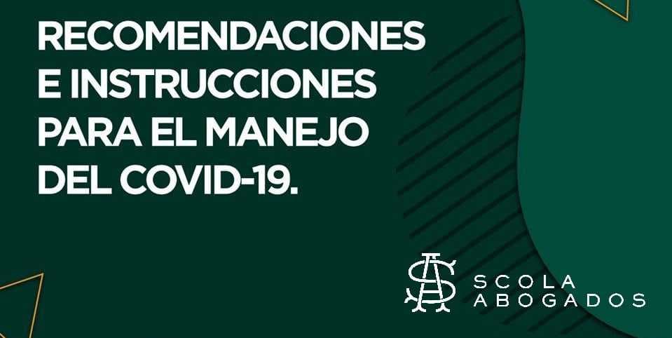 Recomendaciones e instrucciones para el manejo del COVID-19