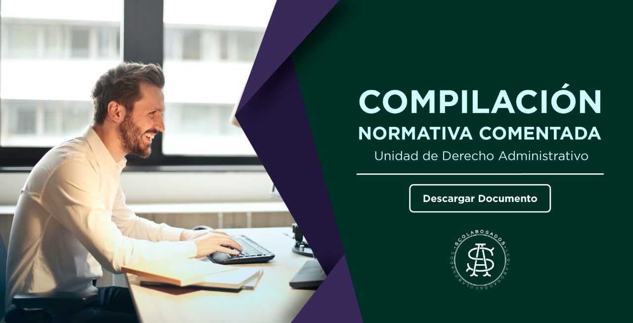 Compilación Normativa Comentada Unidad Derecho Administrativo