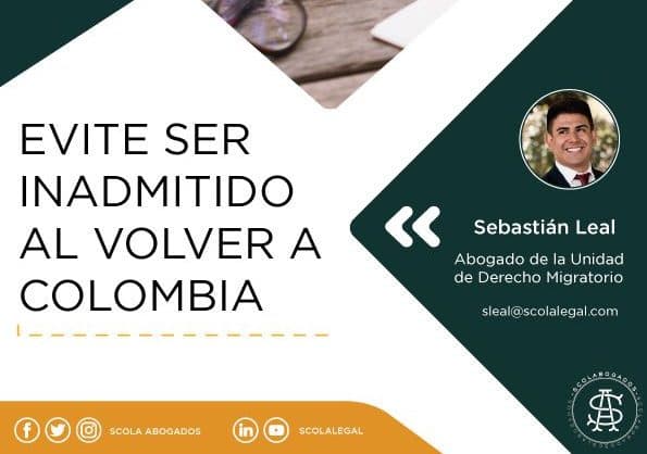 Evite ser inadmitido al volver a Colombia