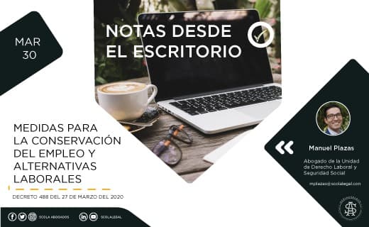 Medidas para la conservación del empleo y alternativas laborales para afrontar la emergencia Económica, Social y Ecológica