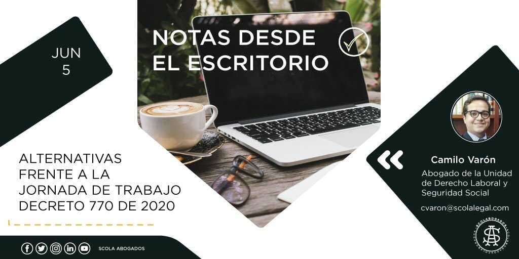 Alternativas frente a la jornada de trabajo decreto 770 de 2020