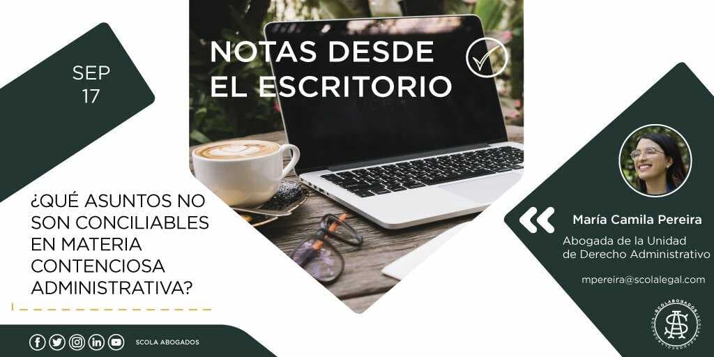 ¿Qué asuntos no son conciliables en materia contenciosa administrativa?