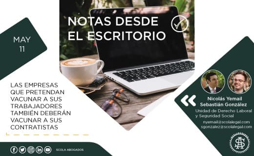 Las empresas que pretendan vacunar a sus trabajadores también deberán vacunar a sus contratistas