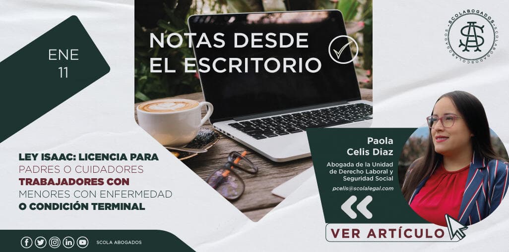 Ley Isaac: Licencia para padres o cuidadores trabajadores con menores con enfermedad o condición terminal