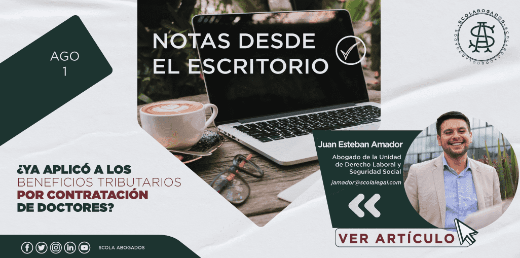 ¿Ya aplicó a los beneficios tributarios por contratación de doctores?