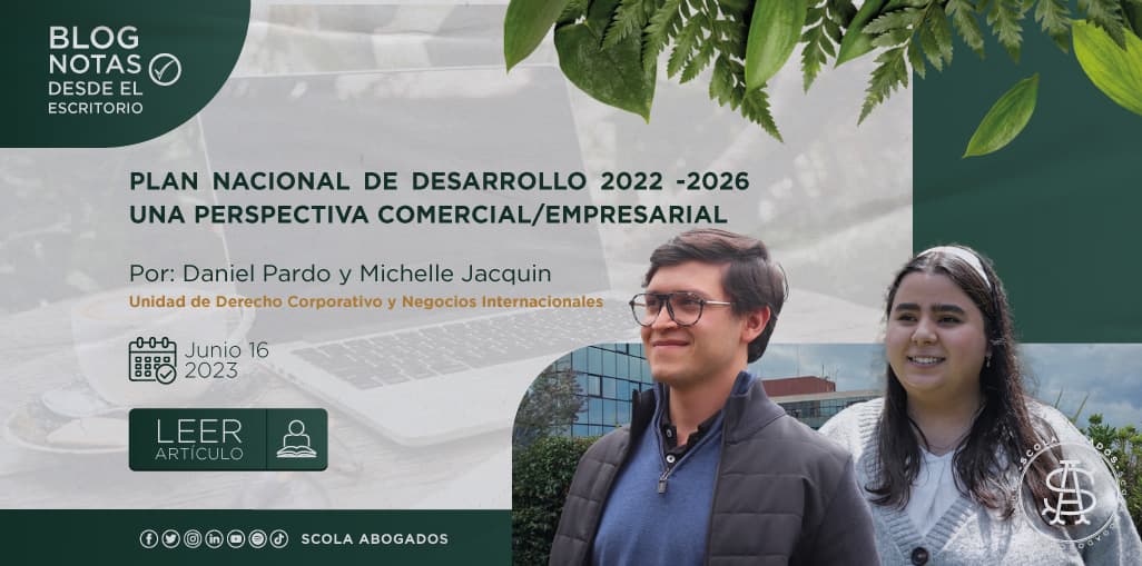 Plan Nacional de Desarrollo 2022 -2026 una perspectiva comercial/empresarial