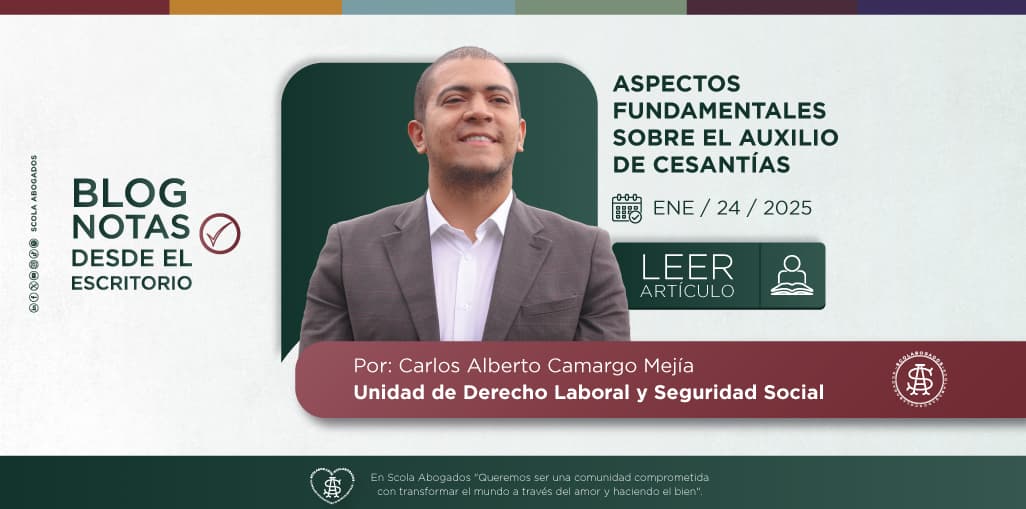 ASPECTOS FUNDAMENTALES SOBRE EL AUXILIO DE CESANTÍAS