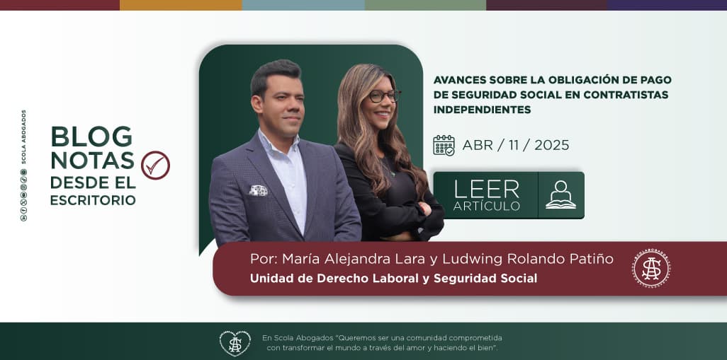 AVANCES SOBRE LA OBLIGACIÓN DE PAGO DE SEGURIDAD SOCIAL EN CONTRATISTAS INDEPENDIENTES