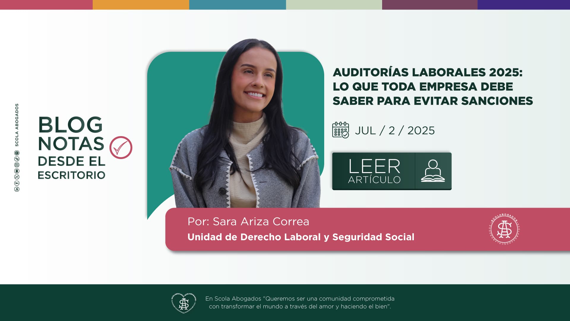AUDITORÍAS LABORALES 2025: LO QUE TODA EMPRESA DEBE SABER PARA EVITAR SANCIONES