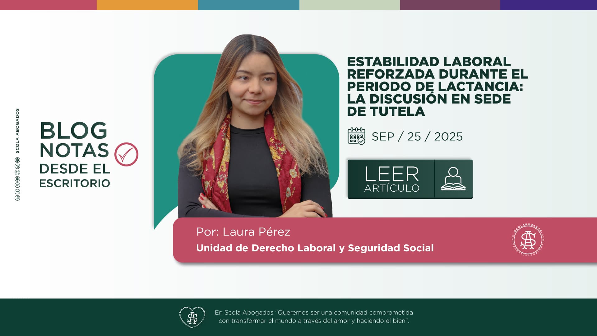 ESTABILIDAD LABORAL REFORZADA DURANTE EL PERIODO DE LACTANCIA: LA DISCUSIÓN EN SEDE DE TUTELA