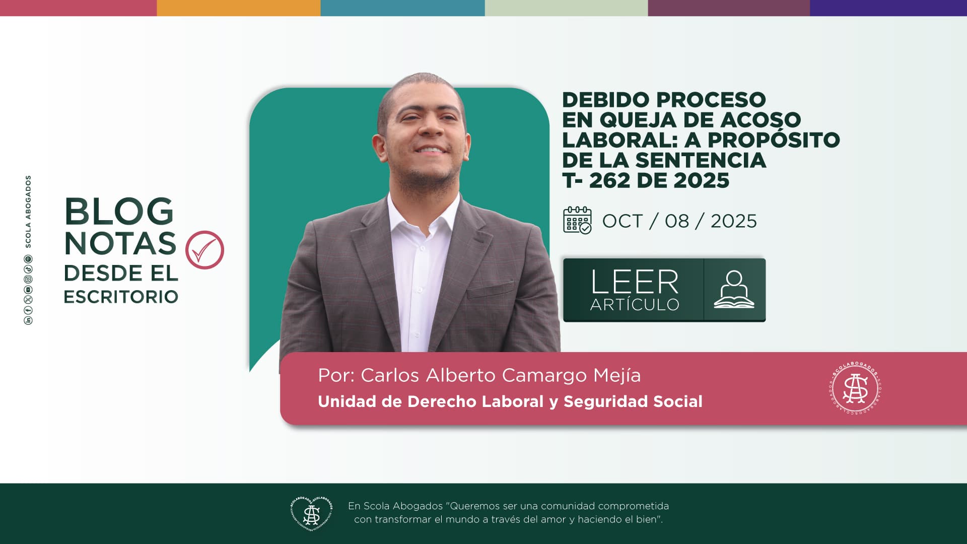 DEBIDO PROCESO EN QUEJA DE ACOSO LABORAL: A PROPÓSITO DE LA SENTENCIA T- 262 DE 2025