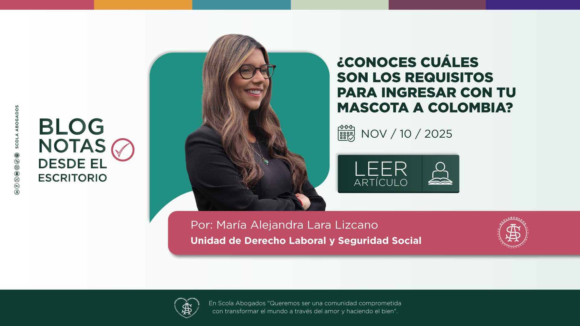 ¿CONOCES CUÁLES SON LOS REQUISITOS PARA INGRESAR CON TU MASCOTA A COLOMBIA?