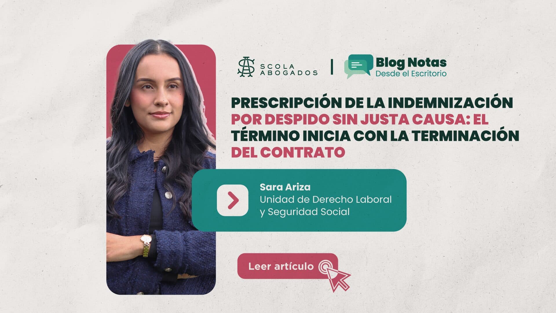 Prescripción de la indemnización por despido sin justa causa: el término inicia con la terminación del contrato
