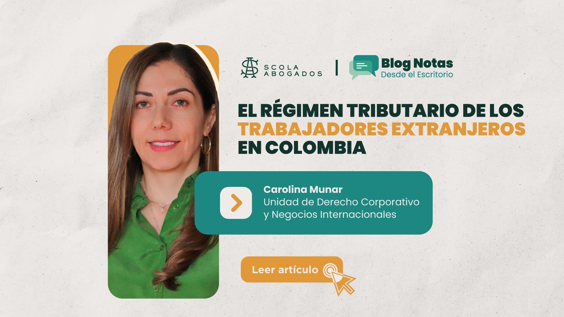 El régimen tributario de los trabajadores extranjeros en Colombia