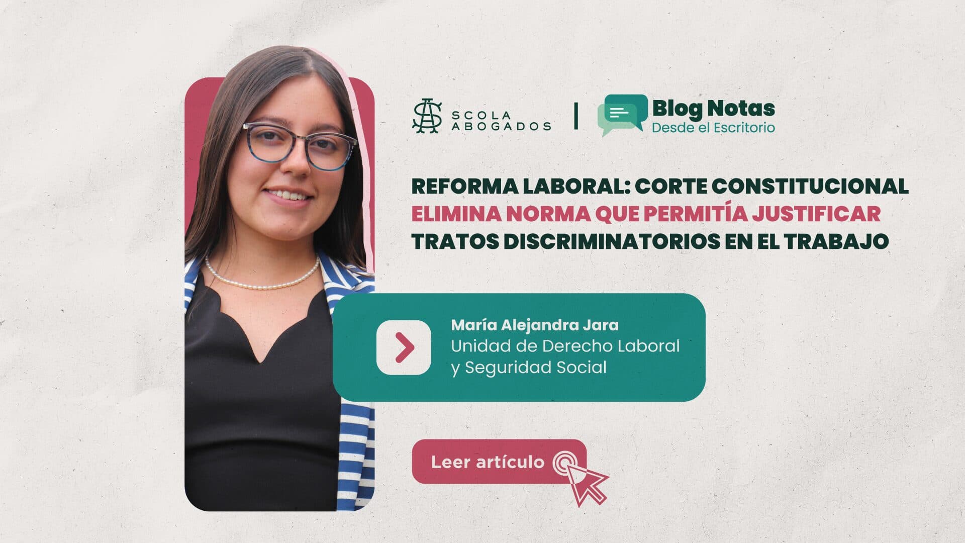 Reforma Laboral: Corte Constitucional elimina norma que permitía justificar tratos discriminatorios en el trabajo