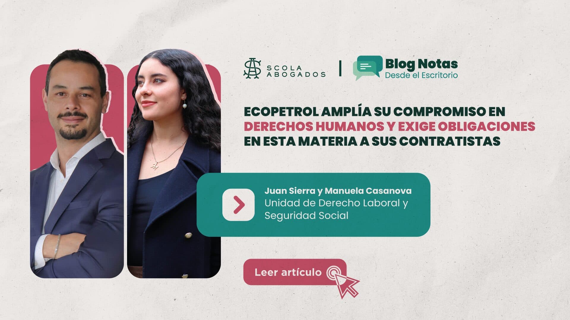 Ecopetrol amplía su compromiso en Derechos Humanos y exige obligaciones en esta materia a sus contratistas