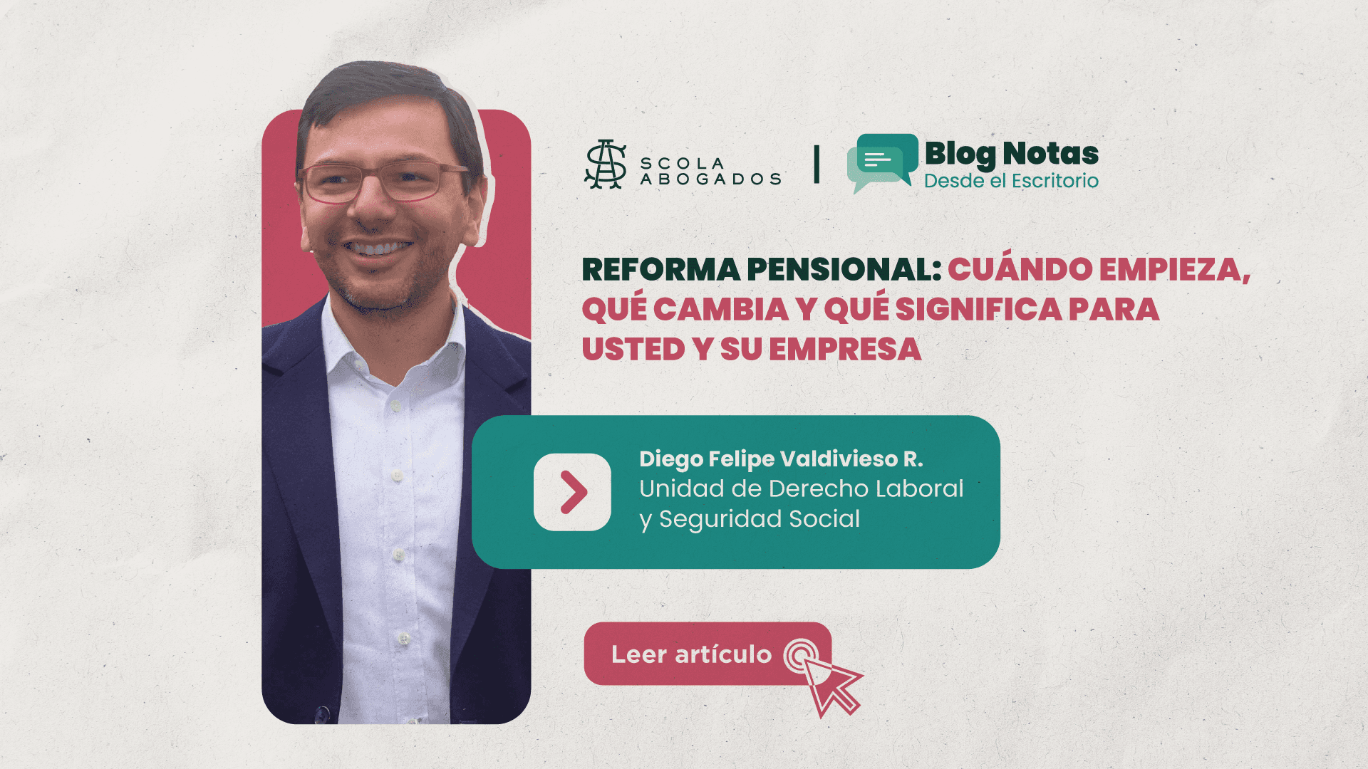Reforma pensional: cuándo empieza, qué cambia y qué significa para usted y su empresa