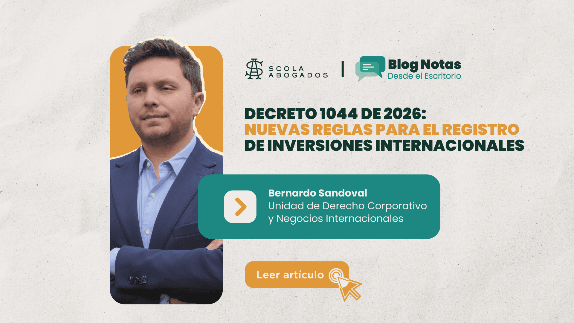 Decreto 1044 de 2026: nuevas reglas para el registro de inversiones internacionales