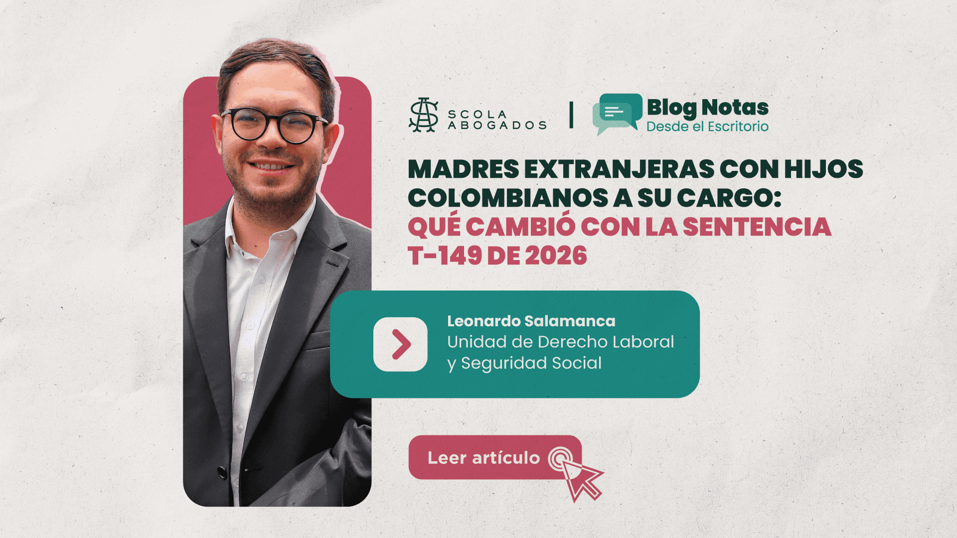 Madres extranjeras con hijos colombianos a su cargo: qué cambió con la Sentencia T-149 de 2026