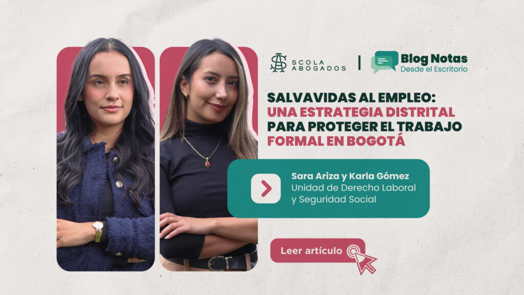Salvavidas al empleo una estrategia distrital para proteger el trabajo formal en Bogotá