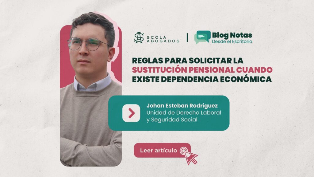 reglas para solicitar la sustitución pensional cuando existe dependencia económica